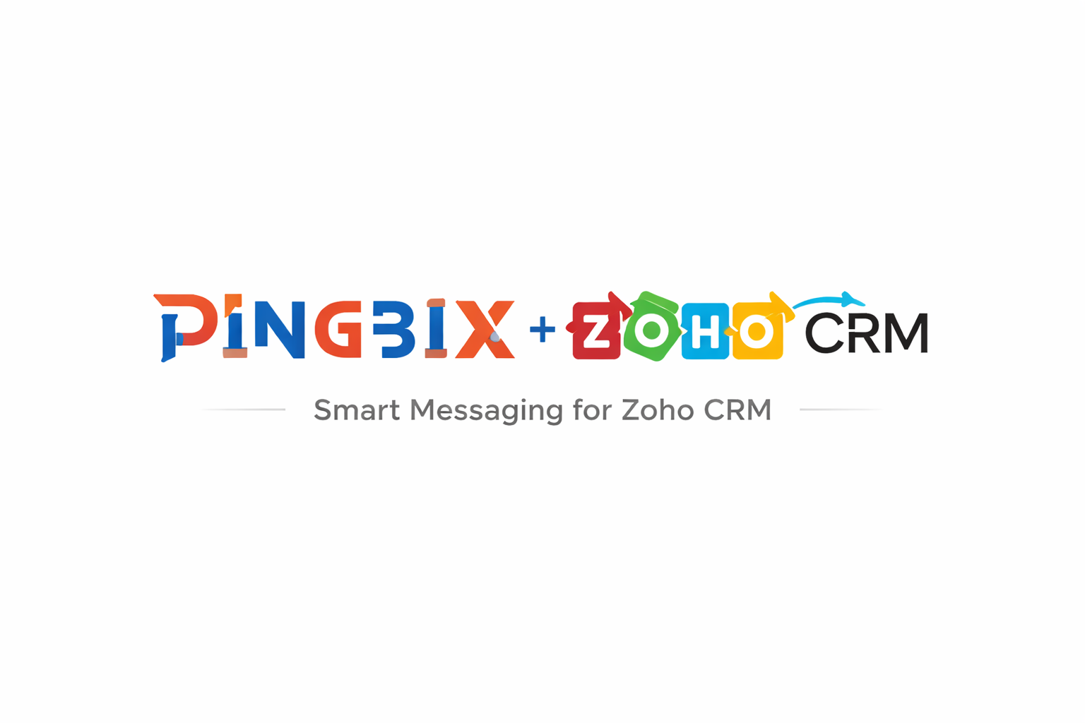 Pingbix + Zoho CRM